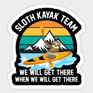 KAYAK Team - We will get there Sticker